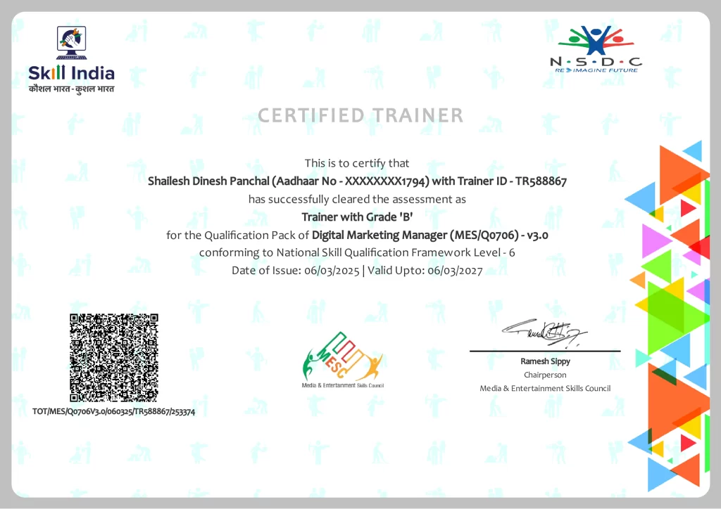 Skill India Certified Digital Marketing Trainer-Shailesh Panchal